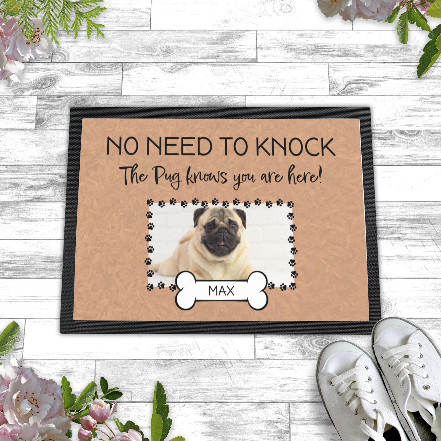 No Need To Knock This Pug Knows You Are Here With Your Dogs Name & Photo Upload