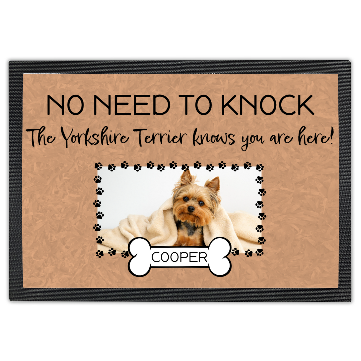 No Need To Knock This Yorkshire Terrier Knows You Are Here With Your Dogs Name & Photo Upload