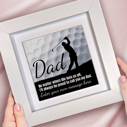 Gifts For Dad – Golf Lover Verse Framed Ceramic Tiles