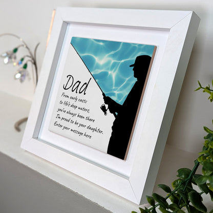 Gifts For Dad – Fishing Verse from Daughter Personalised Framed Ceramic Tile