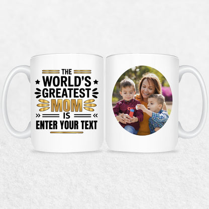 Gifts For Mom - The World's Greatest Mom Is - 2 Tone & White Mugs