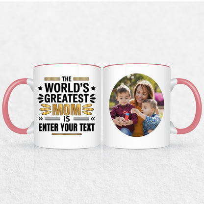 Gifts For Mom - The World's Greatest Mom Is - 2 Tone & White Mugs