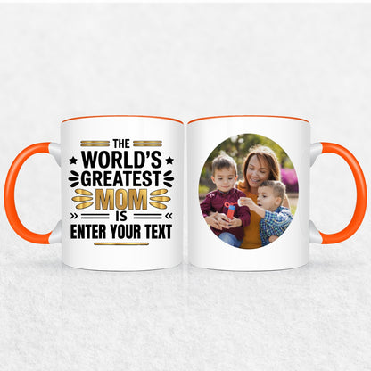 Gifts For Mom - The World's Greatest Mom Is - 2 Tone & White Mugs