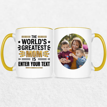 Gifts For Mom - The World's Greatest Mom Is - 2 Tone & White Mugs