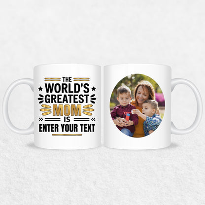 Gifts For Mom - The World's Greatest Mom Is - 2 Tone & White Mugs