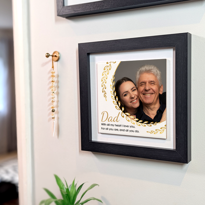 Gifts For Dad - With All My Heart I Love You - Framed Ceramic Tile