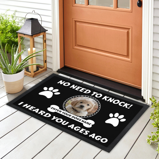 Personalized Doormat - No Need To Knock With Photo Upload & Dogs Name