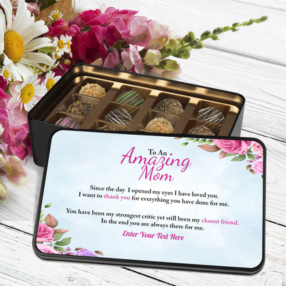 To An Amazing Mom  Keepsake Tin Of Handmade Chocolates With Personalized Text