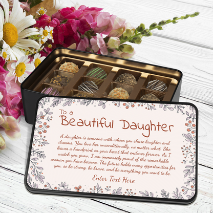 To A Beautiful Daughter Keepsake Tin Of Handmade Chocolates With Personalized Text