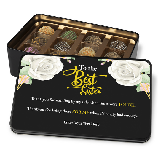 To The Best Sister Keepsake Tin Of 12 Luxury Handmade Chocolates With Personalized Text